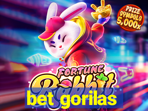 bet gorilas